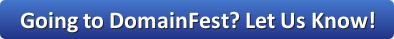 Going to DomainFest?