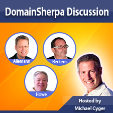DomainSherpa Discussion with Michael Cyger, Andrew Allemann, Michael Berkens and Page Howe