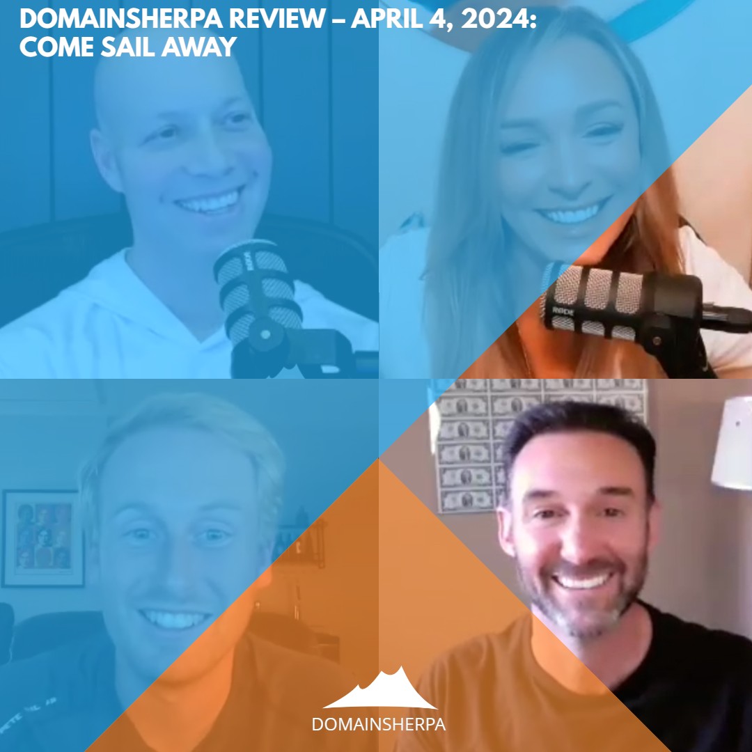DomainSherpa Review – April 4, 2024: Come Sail Away episode artwork