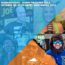 DomainSherpa – Down The Rabbit Hole – October 30, 2023: Happy Sherpaween 2023