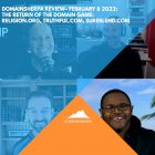 DomainSherpa Review – February 8, 2022: The Return of the Domain Game: Religion.org, Truthful.com, & SureBlend.com