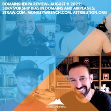 DomainSherpa Review – August 11, 2022: Survivorship Bias in Domains and Airplanes: Straw.com, MonkeyWrench.com, Attribution.org