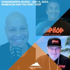 DomainSherpa Review – May 11, 2023: NamesCon and You Don’t Stop