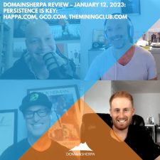 DomainSherpa Review – January 12, 2023: Persistence is Key: Happa.com, GCO.com, TheMiningClub.com