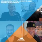 DomainSherpa Review – August 10, 2023: Information Asymmetry