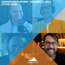 DomainSherpa Review – December 7, 2023: Up and Adam
