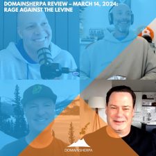 DomainSherpa Review – March 14, 2024: Rage Against The Levine