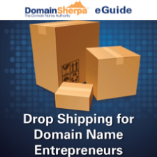 Drop Shipping for Domain Name Entrepreneurs